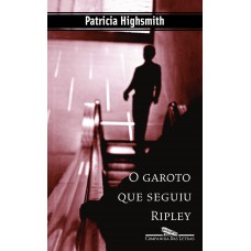 O garoto que seguiu Ripley