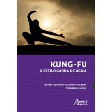 Kung-Fu - O estilo garra de águia Kung-Fu - O estilo garra de águia