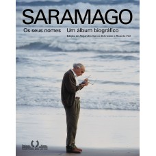 Saramago — Os seus nomes Saramago — Os seus nomes