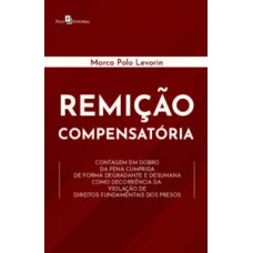 Remição compensatória Remição compensatória