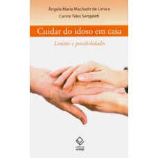 Cuidar do idoso em casa Cuidar do idoso em casa