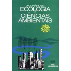 Dicionário de ecologia e ciências ambientais Dicionário de ecologia e ciências ambientais