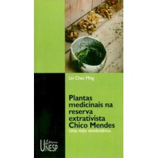Plantas medicinais na reserva extrativista chico mendes Plantas medicinais na reserva extrativista chico mendes