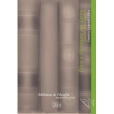 ética e literatura em sartre ética e literatura em sartre