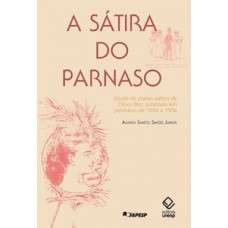 A sátira do parnaso A sátira do parnaso
