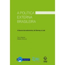 A política externa brasileira