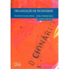 Organização de dicionários Organização de dicionários