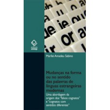 Mudanças na forma ou no sentido das palavras de línguas estrangeiras modernas