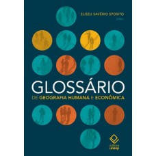 Glossário de geografia humana e econômica Glossário de geografia humana e econômica