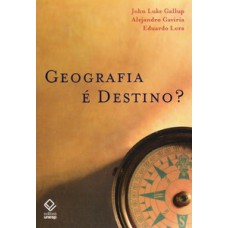 Geografia e destino?
