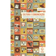 Cultura e comunicação Cultura e comunicação