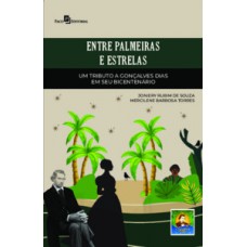 Entre palmeiras e estrelas Entre palmeiras e estrelas
