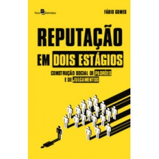 Reputação em dois estágios Reputação em dois estágios