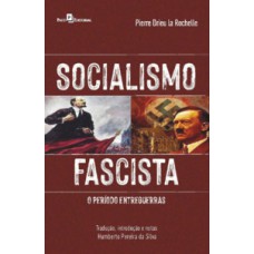 Socialismo fascista Socialismo fascista