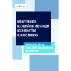 Uso de variância de extensão na amostragem dos parâmetros de águas minerais Uso de variância de extensão na amostragem dos parâmetros de águas minerais