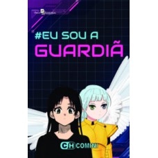 Eu sou a guardiã Eu sou a guardiã