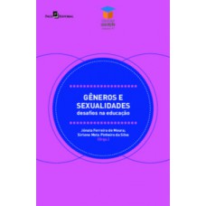 Gêneros e sexualidades Gêneros e sexualidades