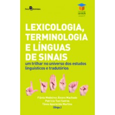 Lexicologia, terminologia e línguas de sinais