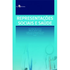 Representações sociais e saúde Representações sociais e saúde