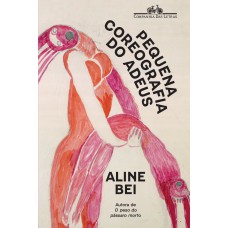 Pequena coreografia do adeus