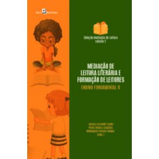 Mediação de leitura literária e formação de leitores na educação básica