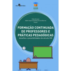 Formação continuada de professores e práticas pedagógicas