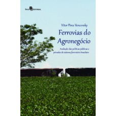 Ferrovias do agronegócio Ferrovias do agronegócio