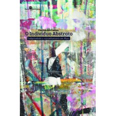 O indivíduo abstrato O indivíduo abstrato