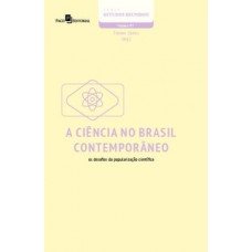 A ciência no Brasil contemporâneo
