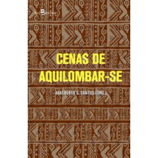 Cenas de aquilombar-se Cenas de aquilombar-se