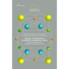 Ciência, tecnologia e inovação na América Latina