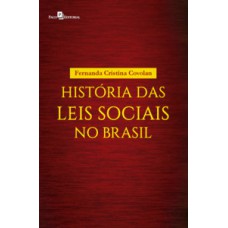 História das leis sociais no Brasil História das leis sociais no Brasil
