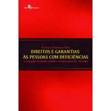 Direitos e garantias às pessoas com deficiências Direitos e garantias às pessoas com deficiências