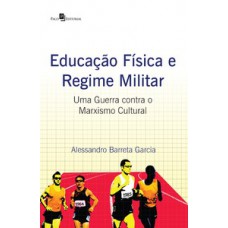 Educação física e regime militar Educação física e regime militar
