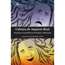 Cultura de Augusto Boal Cultura de Augusto Boal