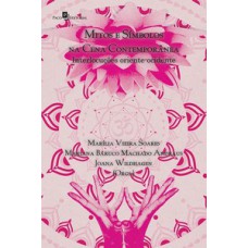 Mitos e símbolos na cena contemporânea