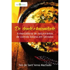 De dendê e baianidade