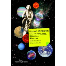 O cosmo de Einstein O cosmo de Einstein