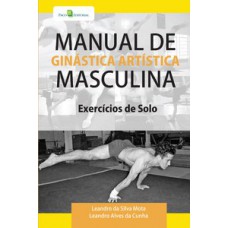 Manual de ginástica artística masculina Manual de ginástica artística masculina