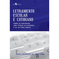 Letramento escolar e cotidiano