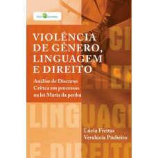 Violência de gênero, linguagem e direito Violência de gênero, linguagem e direito