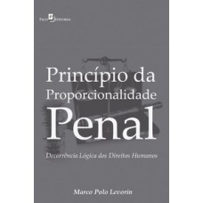 Princípio da proporcionalidade penal Princípio da proporcionalidade penal