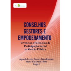 Conselhos gestores e empoderamento Conselhos gestores e empoderamento