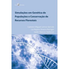 Simulações em genética de populações e conservação de recursos florestais Simulações em genética de populações e conservação de recursos florestais