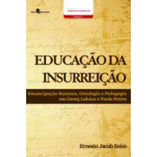 Educação da insurreição Educação da insurreição