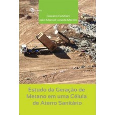 Estudo da geração de metano em uma célula de aterro sanitário Estudo da geração de metano em uma célula de aterro sanitário
