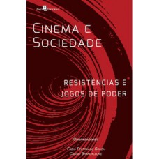 Cinema e sociedade Cinema e sociedade