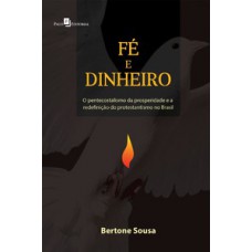 Fé e dinheiro Fé e dinheiro