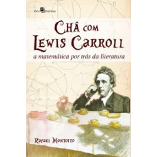 Chá com Lewis Carrol Chá com Lewis Carrol
