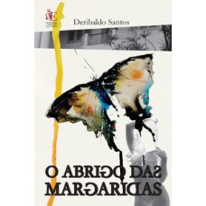 O abrigo das margaridas O abrigo das margaridas